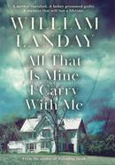 All That is Mine I Carry With Me image
