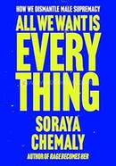 All We Want Is Everything image