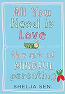 All You Need Is Love
