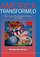 America Transformed: Sixty Years of Revolutionary Change, 1941–2001 image