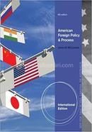American Foreign Policy and Process image