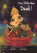 Amma Tell Me About, Diwali! image