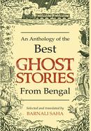 An Anthology of the Best Ghost Stories from Bengal image