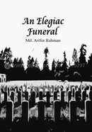 An Elegiac Funeral image