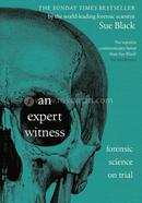 An Expert Witness: Forensic Science on Trial image