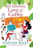 An Extreme Love of Coffee image