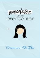 Anecdotes Of An Overcomer image