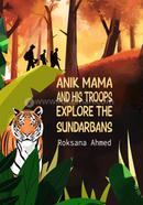 Anik Mama and his Troops explore the Sundarbans image