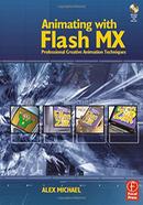 Animating with Flash MX: Professional Creative Animation Techniques image