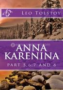 Anna Karenina: part 5,6,7 and 8 image