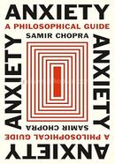 Anxiety: A Philosophical Guide image