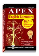 Apex English Literature- For BCS, Medical, Varsity, Bank Job And Other Competitive Exams! (Edition 2024) image