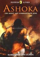 Ashoka : The Great Compassionate King image