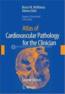 Atlas of Cardiovascular Pathology for the Clinician image