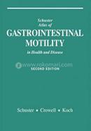 Atlas of Gastrointestinal Motility in Health and Disease image