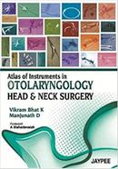 Atlas of Instruments in Otolaryngology Head and Neck Surgery image