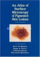 Atlas of the Surface Microscopy of Pigmented Skin Tumour image