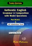 Authentic English Grammar and Composition With Model Quesetion for H.S.C And Admission Tests (With Solution) image