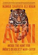 Avni: Inside the Hunt for India's Deadliest Maneater image