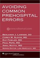Avoiding common prehospital errors image
