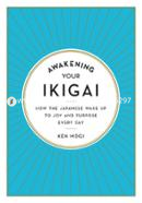 Awakening Your Ikigai image
