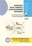 আয়ুর্বেদিক নাড়ী, জিহ্বা ও মুখমণ্ডলের মাধ্যমে রোগ নির্ণয় কৌশল