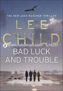 Bad Luck And Trouble image
