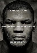 Baddest Man: The making of Mike Tyson image