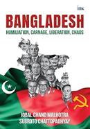 Bangladesh: Humiliation, Carnage, Liberation, Chaos image