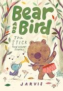 Bear and Bird: The Stick and Other Stories image