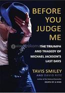 Before You Judge Me image