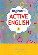 Beginner`s Active English 1 image
