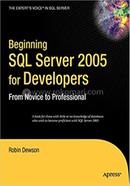Beginning SQL Server 2005 for Developers image