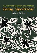 Being Apolitical image