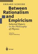 Between Rationalism and Empiricism: Selected Papers in the Philosophy of Physics image