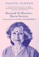 Beyond The Heaven-Born Service image