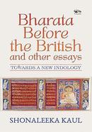 Bharata Before the British and Other Essays image