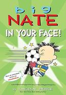Big Nate: In Your Face! image