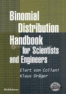 Binomial Distribution Handbook for Scientists and Engineers image