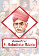 Biography of Pt. Madan Mohan Malviya image