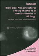 Biological Nanostructures and Applications of Nanostructures in Biology image
