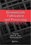 Biomaterials Fabrication and Processing Handbook image