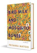 Bird Milk and Mosquito Bones image