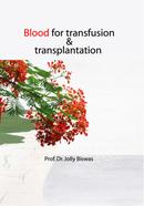 Blood For Transfusion and Transplantation image
