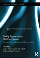 Bodily Expression in Electronic Music image