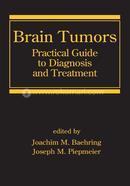 Brain Tumors: Practical Guide to Diagnosis and Treatment image