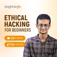 Bright Skills Ethical Hacking for the Beginners image
