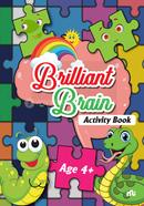 Brilliant Brain Activities Book (Age 4 ) image