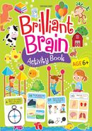 Brilliant Brain Activity Book for Kids Age 6 image
