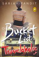 Bucket List of a Traveloholic image